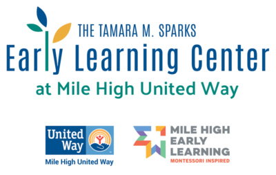 The Tamera M. Sparks Early Learning Center at Mile High United Way is in partnership with Mile High Early Learning. ​